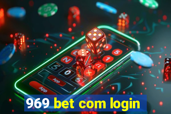 969 bet com login